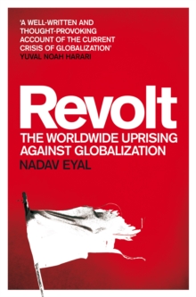 Revolt: The Worldwide Uprising Against Globalization