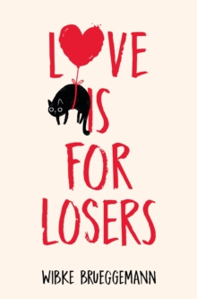Image for L[symbol of a heart]ve is for losers