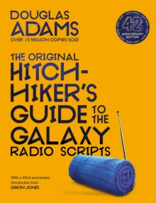 The Original Hitchhiker’s Guide to the Galaxy Radio Scripts