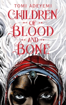 Image for Children of blood and bone