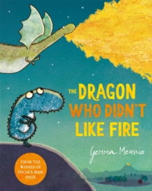 Image for The dragon who didn't like fire