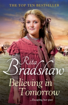 Believing in Tomorrow: Heart-warming Historical Fiction from the Top Ten Bestseller