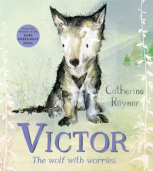 Image for Victor, the Wolf with Worries