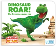 Image for Dinosaur Roar! The tyrannosaurus rex