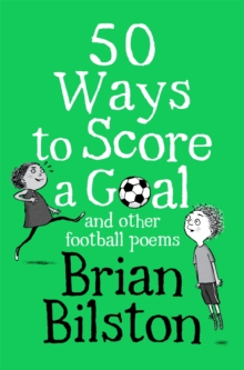 Image for 50 ways to score a goal and other football poems
