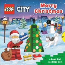 LEGO® City. Merry Christmas: A Push, Pull and Slide Book