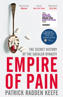Image for Empire of pain  : the secret history of the Sackler dynasty