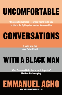 Image for Uncomfortable conversations with a Black man