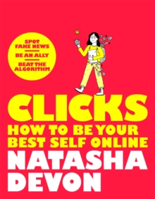 Image for Clicks - How to Be Your Best Self Online