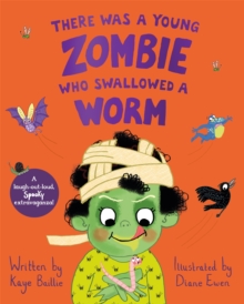 Image for There Was a Young Zombie Who Swallowed a Worm