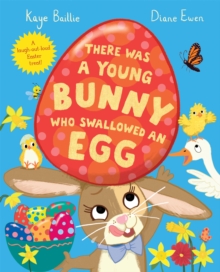 There was a young bunny who swallowed an egg by Ewen, Diane cover image