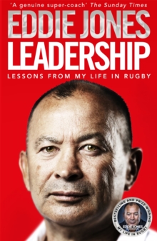 Image for Leadership  : lessons from my life in rugby
