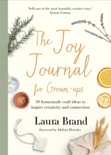 Image for The joy journal  : an invitation to create, connect and craft