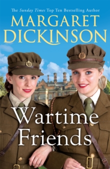 Wartime Friends: A heartwarming historical saga