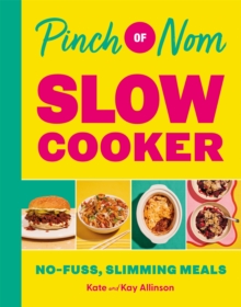 jacket image of title: Pinch of Nom Slow Cooker - Allinson, Kate