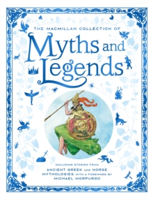Image for The Macmillan collection of myths and legends