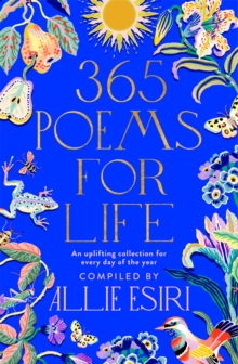 Image for 365 poems for life  : an uplifting collection for every day of the year