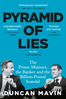 Image for The pyramid of lies  : the Prime Minister, the banker and the billion pound scandal