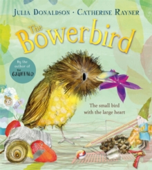 The bowerbird by Donaldson, Julia cover image