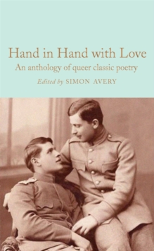 Hand in Hand with Love: An Anthology of Queer Classic Poetry