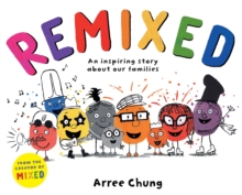 Remixed  : a blended family by Chung, Arree cover image