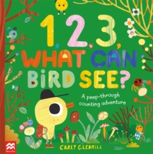 Image for 1, 2, 3, What Can Bird See?
