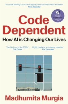 Code Dependent - Murgia, Madhumita