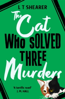 Image for The cat who solved three murders