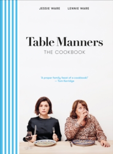 Image for Table Manners: The Cookbook