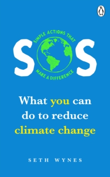 Image for SOS  : what you can do to reduce climate change