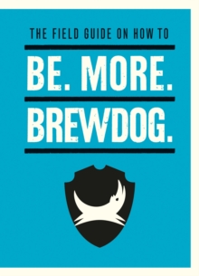 Image for Be. More. BrewDog.