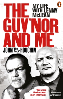 Image for The Guv'nor and me  : my life with Lenny McLean
