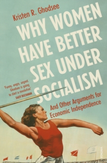 Image for Why Women Have Better Sex Under Socialism