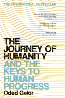Image for The journey of humanity and the keys to human progress