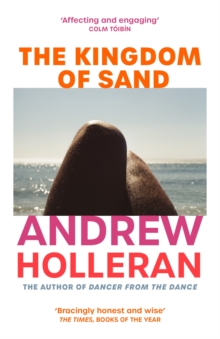 Image for The Kingdom of Sand : the exhilarating new novel from the author of Dancer from the Dance