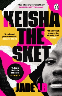 Keisha the sket - LB, Jade