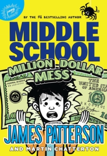 Image for Middle School: Million Dollar Mess