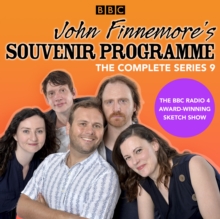 John Finnemore’s Souvenir Programme: Series 9: The BBC Radio 4 comedy sketch show