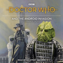 Doctor Who and the Android Invasion: 4th Doctor Novelisation