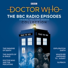 Doctor Who: The BBC Radio Episodes Collection: 3rd, 4th & 6th Doctor Audio Dramas