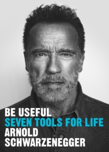Image for Be useful  : seven tools for life