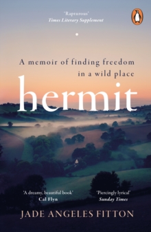 Image for Hermit: A Memoir of Finding Freedom in a Wild Place