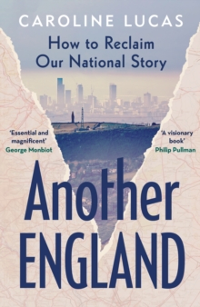 Image for Another England  : how to reclaim our national story