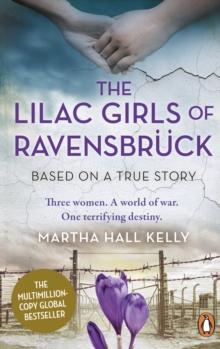 Image for Lilac girls of Ravensbrèuck  : based on a true story