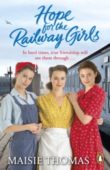 Hope for the railway girls - Thomas, Maisie