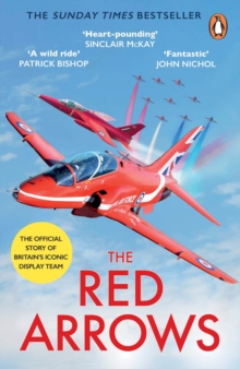 Image for The Red Arrows  : the official story of Britain's iconic display team