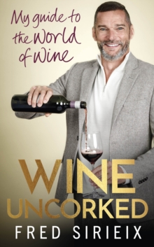Image for Wine Uncorked: My Guide to the World of Wine