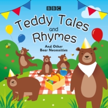 Image for Teddy tales and rhymes  : and other bear necessities