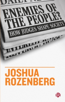 Image for Enemies of the people?  : how judges shape society