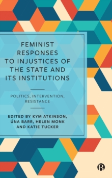 Image for Feminist Responses to Injustices of the State and its Institutions